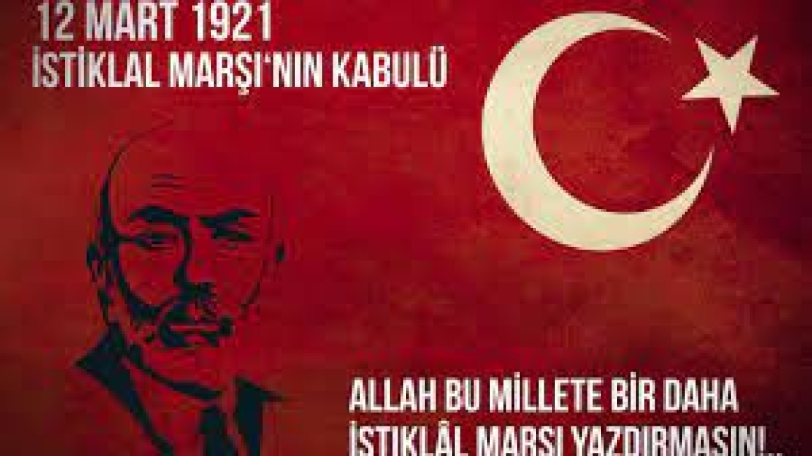 12 Mart İstiklal Marşı'nın Kabulü ve Mehmet Akif Ersoy'u Anma Programı okulumuz konferans salonunda gerçekleştirildi.